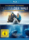 Blu-ray-Test: Der Ruf der Wale