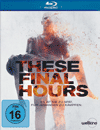 Blu-ray-Test: These Final Hours
