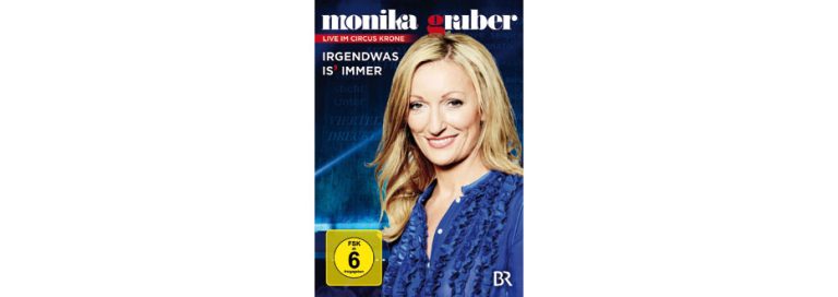 DVD-Test: Monika Gruber – Irgendwas is‘ immer
